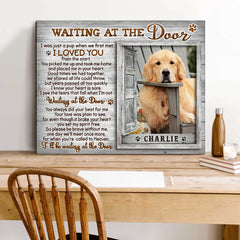 Pet Memorial Gift, Dog Loss Gift, Waiting At The Door Personalized Dog Photo Poster Print