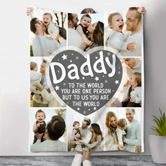 Personalized Custom Blanket - Birthday, Father's Day Gift For Dad - You Are The World