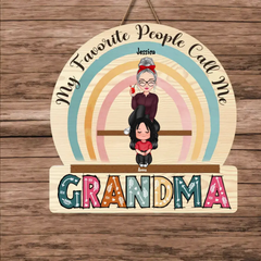 Personalized My Favorite People Call Me Grandma Kids Names Wood Sign Printed