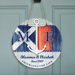 Custom Personalized - Nautical Circle Door Sign - Best Gift For Family/Couple - Shipmates For Life