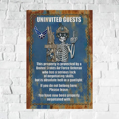 Uninvited Guests This Property Is Protected By A Veteran Personalized Metal Sign For Veteran