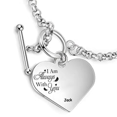 Personalized Engraved Heart Bracelet I'm Always With You - Memorial Gift For Family, Friend