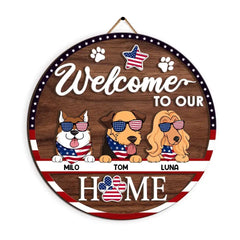 4th of July,Welcome to Our Home - Personalized 2 Layer Sign, American Flag Door Sign, Gift For Pet Lovers