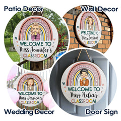 Rainbow Welcome To Teacher Classroom - Gift For Teachers, Classroom Door Sign - Personalized Custom Wood Circle Sign