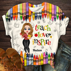 Colorful Crayon Teach Love Inspire Cute Pretty Doll Teacher Personalized 3D T-shirt Perfect Teacher's Day Gift