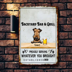 Personalized BackYard Bar & Grill Dog And Cat Proud Serving Whatever You Brought Custom Metal Sign