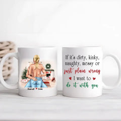 If It's Dirty Kinky Naughty Couple Personalized Mug