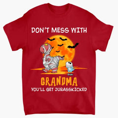 Personalized Custom T-Shirt - Halloween Gift For Grandma, Mom, Dad - Don't Mess With Mamasaurus