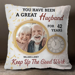 Custom Photo Keep Up The Good Work - Gift For Couples - Personalized Pillow