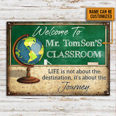 Life Is Not Custom Classic Metal Signs, Teacher Door Sign, Teacher Name Sign